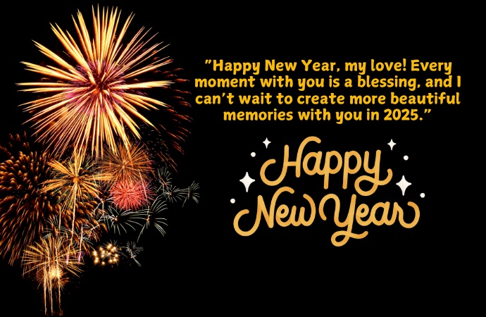 Romantic Happy New Year Wishes For Your Love 2025